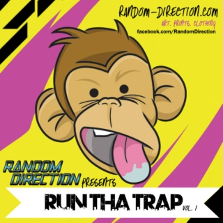 Random Direction: Run Da Trap vol.1