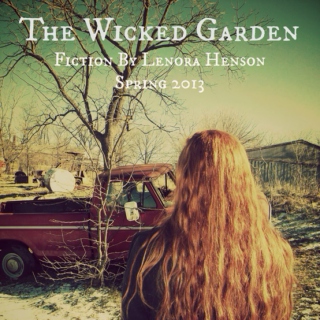 The Wicked Garden