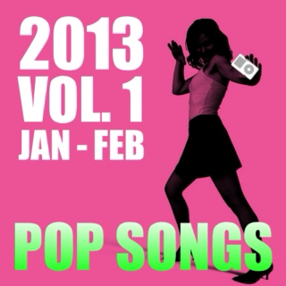 Pop Songs 2013 Vol. 1
