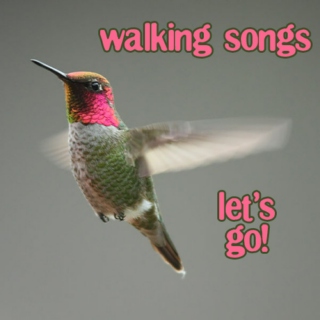 Walking Songs (Let's Go!)
