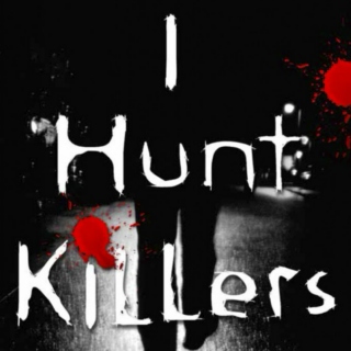 I Hunt Killers (2012)