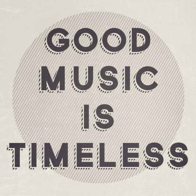 INDIE ROCK | Good Music Is Timeless