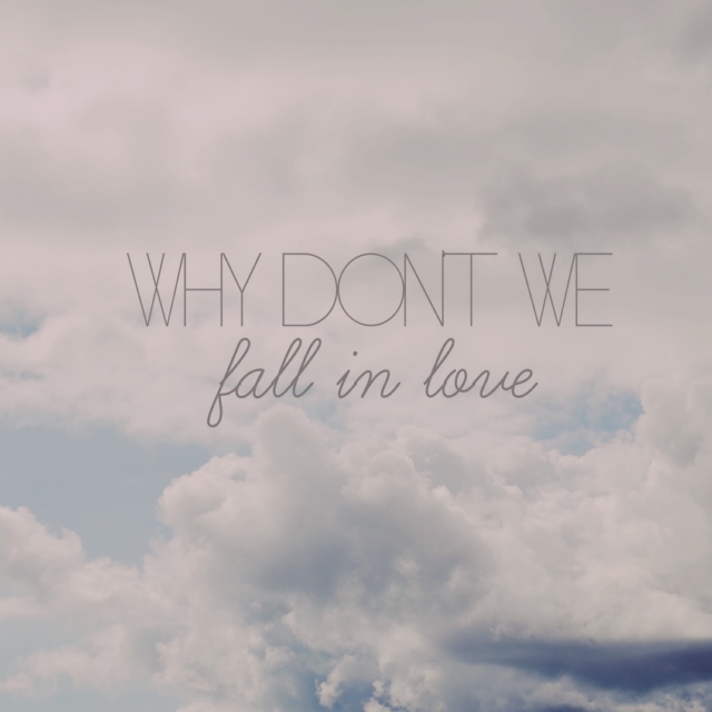Why don't we fall in love?