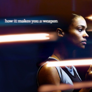 how it makes you a weapon
