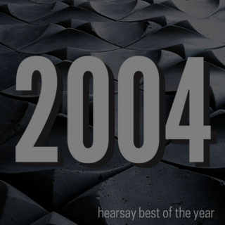 hearsay best of 2004