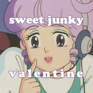 sweet junky valentine