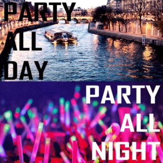 Party All Day, Party All Night