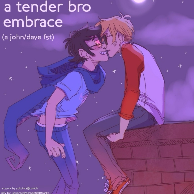 a tender bro embrace (a johndave fst)