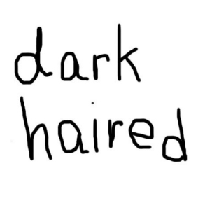 dark haired