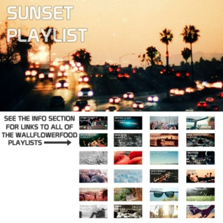 Sunset Playlist - An Indie Dance, Indie Electro, and Alternative Dance Playlist