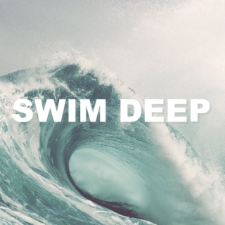 swim deep
