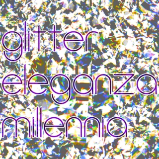 Glitter Eleganza Millennia