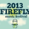 Firefly Music Festival 2013