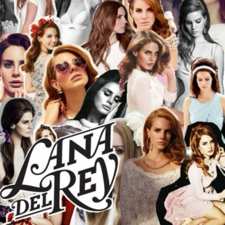 Lana Del Reymix