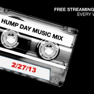 Hump Day Mix - 2/27/13