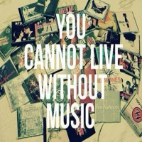 You can't live without Music! ♡