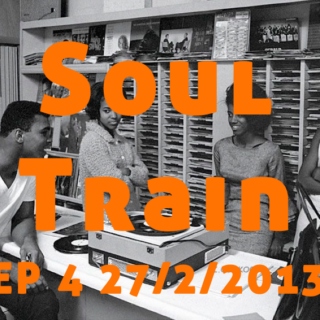 The Soul Train Radio Show EP4