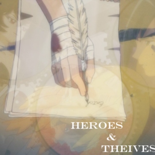 Heroes & Theives