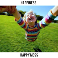 Happiness/Happy Mess