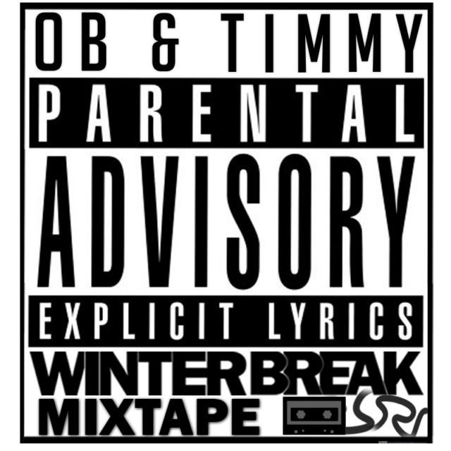 Winter Break Mix Tape - OB&Timmy