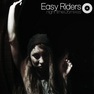 Easy Riders mix.05 night time