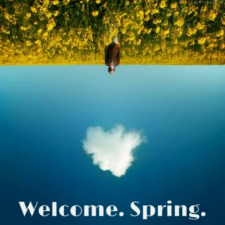 Welcome Spring 2013