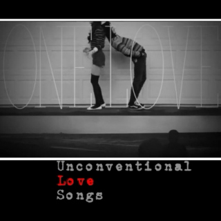 Unconventional Love Songs