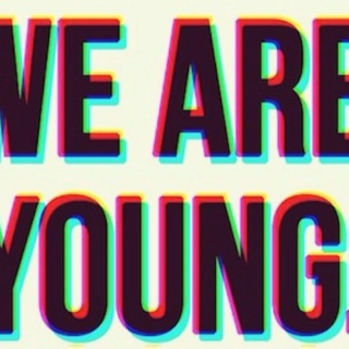 We are young.