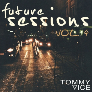 Future Sessions Vol. 4