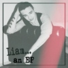 Liam... EP