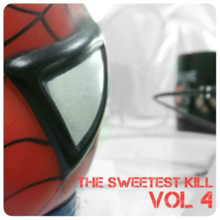 The Sweetest Kill Vol. 4