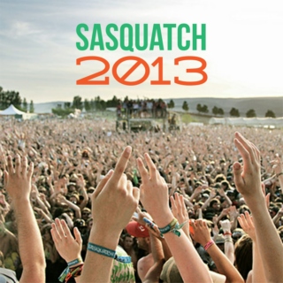 Sasquatch 2013: 11 weeks and counting