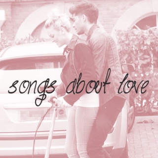 Songs About Love