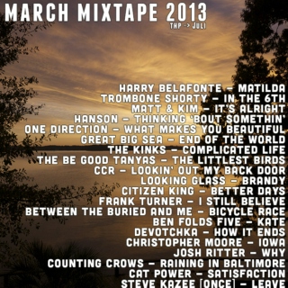 March 2013 Mixtape