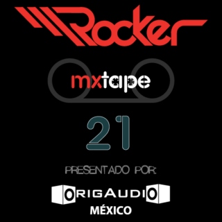 ROCKER.MXtape 21