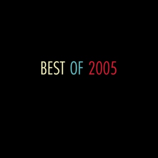 Best Of 2005