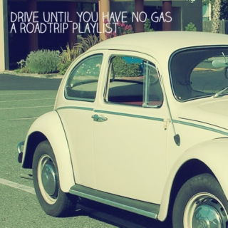 Drive Until You Have No Gas by Marie-Ève Duchesne