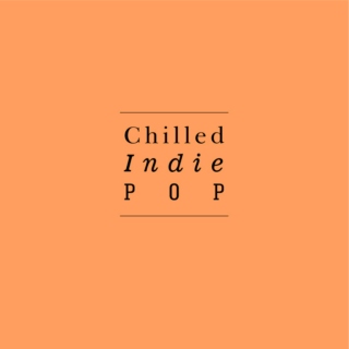 Chilled Indie Pop