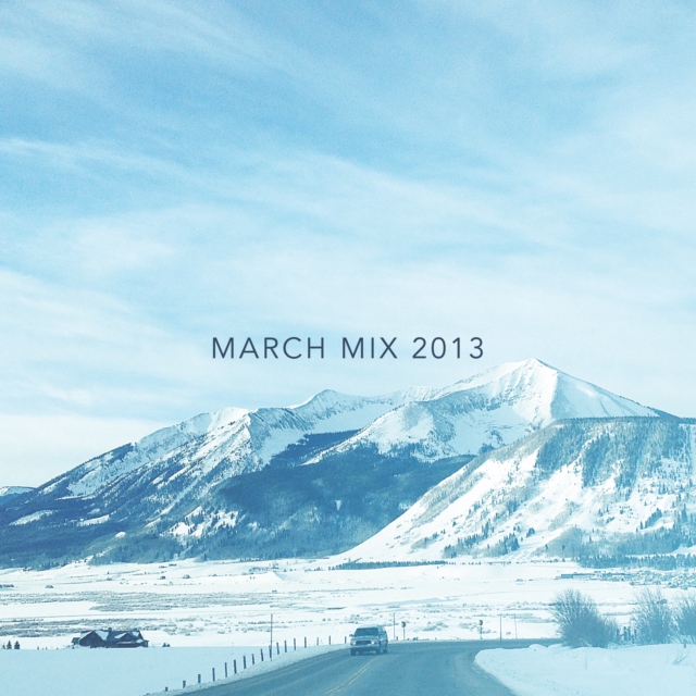 March Mix 2013