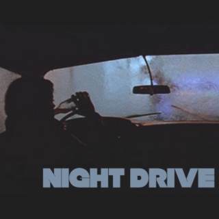 night drive ☽