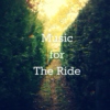 Music for The Ride