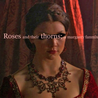 roses and their thorns