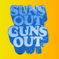 Sun's Out Guns Out