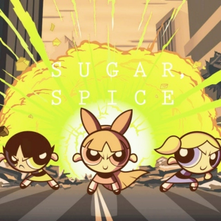Sugar, Spice