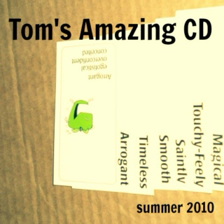 Tom's Amazing CD