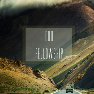 Our Fellowship