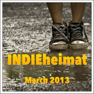 INDIEheimat March 2013