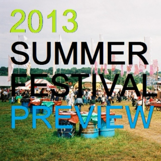 2013 Music Festival Preview