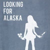 Famous Last Words: A Looking for Alaska Mix