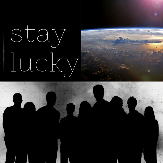 Stay Lucky